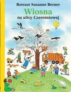 Wiosna na ulicy Czereśniowej Wydawnictwo Dwie Siostry, książki dla dzieci